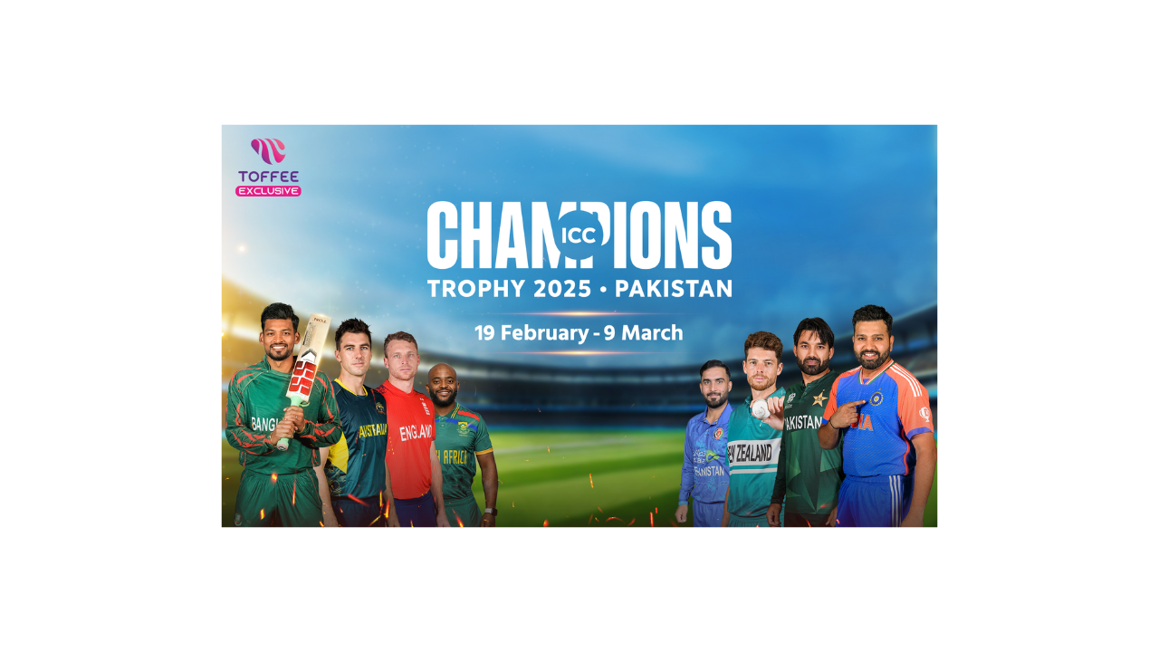 Witness the epic cricket battle of the ICC Champions Trophy exclusively on Toffee